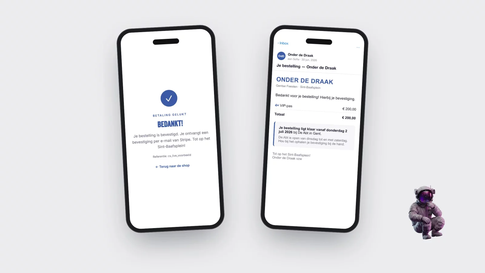 Two phone screens: the payment success confirmation and the confirmation email with the pick-up date